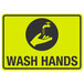 A yellow and black aluminum sign with a hand and a faucet and the words "Wash Hands"