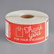 A roll of red paper TamperSafe labels for your business with "Thank You For Your Business" text.