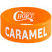 An orange rubber label band with white "Caramel" text.