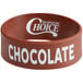 A brown silicone label band with white text that says "Chocolate"