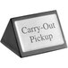 An American Metalcraft black wood sign with silver text on both sides that says "Carry Out / Pickup"
