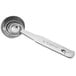 A Choice stainless steel measuring spoon with a handle.