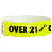 A yellow Carnival King wristband with black text that says "OVER 21"