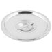 A silver stainless steel round lid with a metal handle.