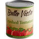 A can of Bella Vista Crushed Tomatoes.