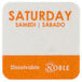 A white square food label with orange text reading "Saturday" and the number "1" in orange.