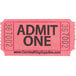 A close-up of a pink Carnival King "Admit One" ticket with black text.