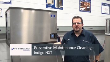 Manitowoc: Preventive Maintenance Cleaning Indigo NXT
