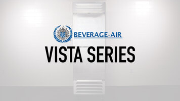 Beverage Air Vista Series Refrigeration