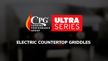 CPG Ultra Series Electric Countertop Griddles
