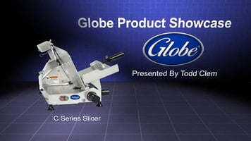 Globe C Series Slicers
