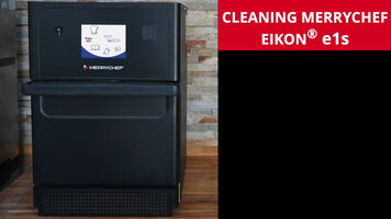 Merrychef Eikon e1s: Cleaning