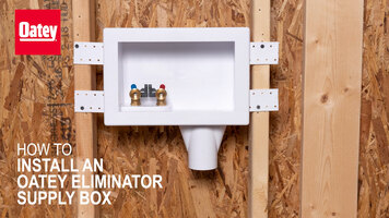 How To Install an Oatey Eliminator Supply Box
