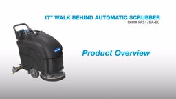 Powr-Flite PAS17BA-BC 17" Walk Behind Automatic Scrubber Product Overview