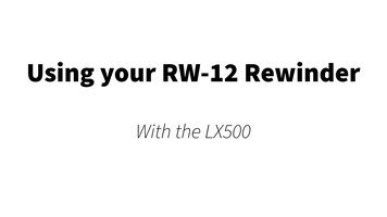 How to Use the Primera Label Rewinder RW-12