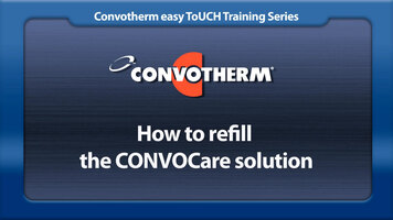 Cleveland Convotherm: Refilling the CONVOCare Solution