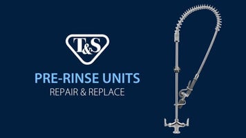 T&S - How To Repair and Replace Hoses and Spray Valves on Pre-Rinse Units