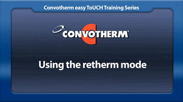 Cleveland Convotherm: Retherm Mode