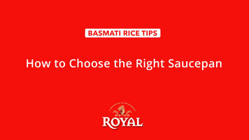 Basmati Rice: How to Choose the Right Saucepan