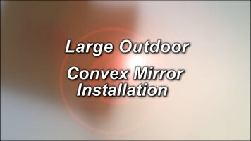 See All Outdoor Convex Mirror Installation