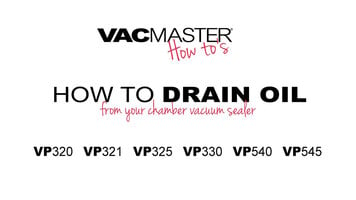 How to Drain Oil from a Chamber Vacuum Sealer
