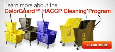 Learn more about the ColorGuard HACCP Cleaning Program