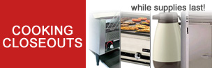 Cooking Closeouts