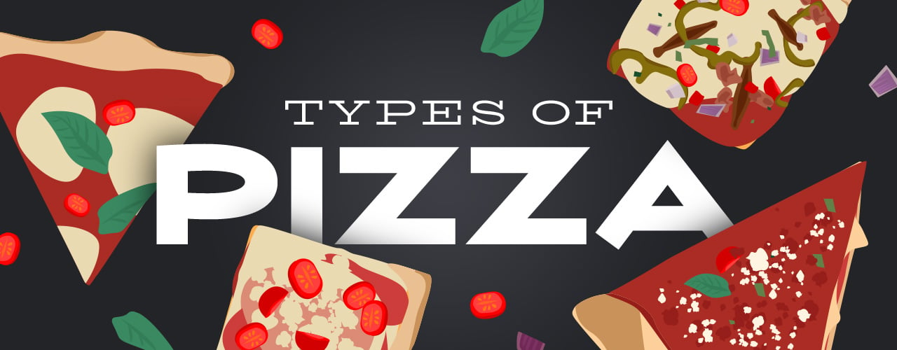 Types of Pizza 