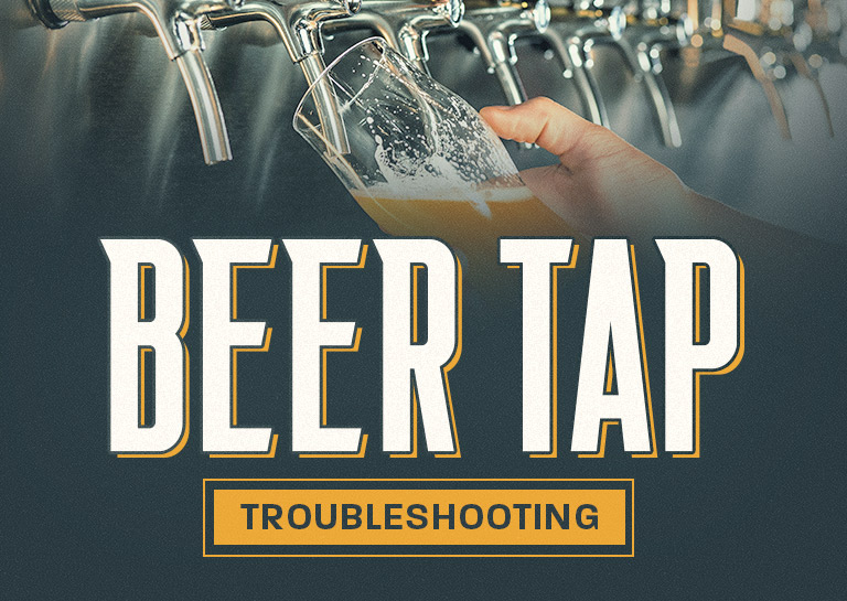 Beer Tap System Troubleshooting Cleaning & Maintenance