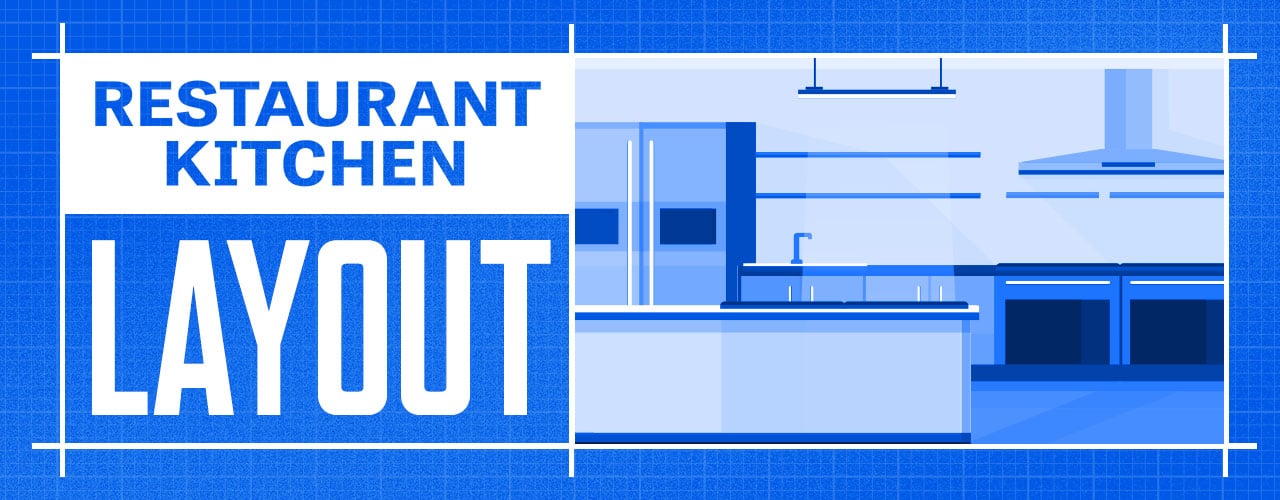 Restaurant Kitchen Layouts