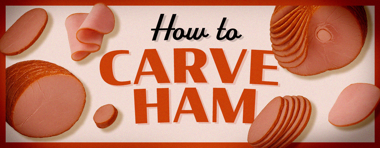 Guide to  Cutting Ham 
