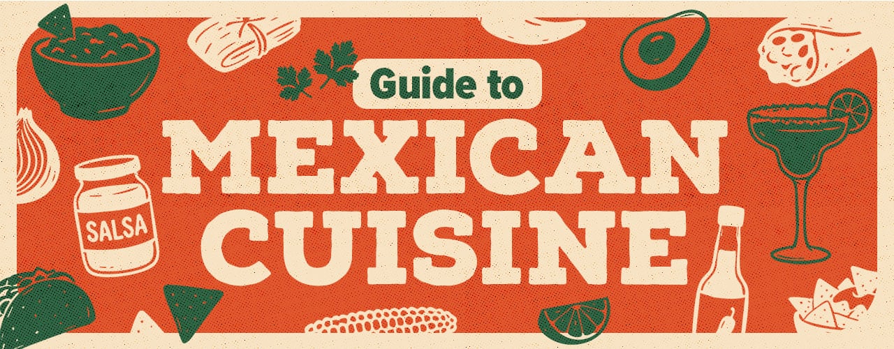 Guide to Mexican Cuisine