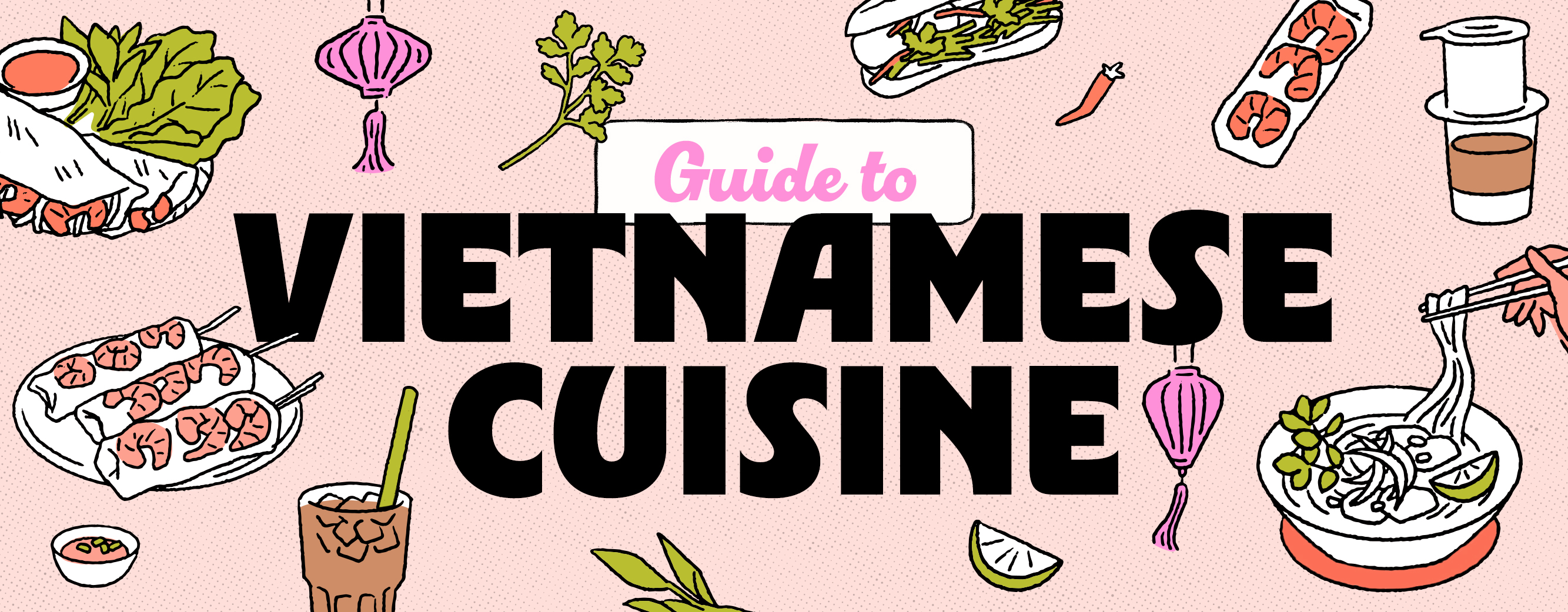 Guide to Vietnamese Cuisine