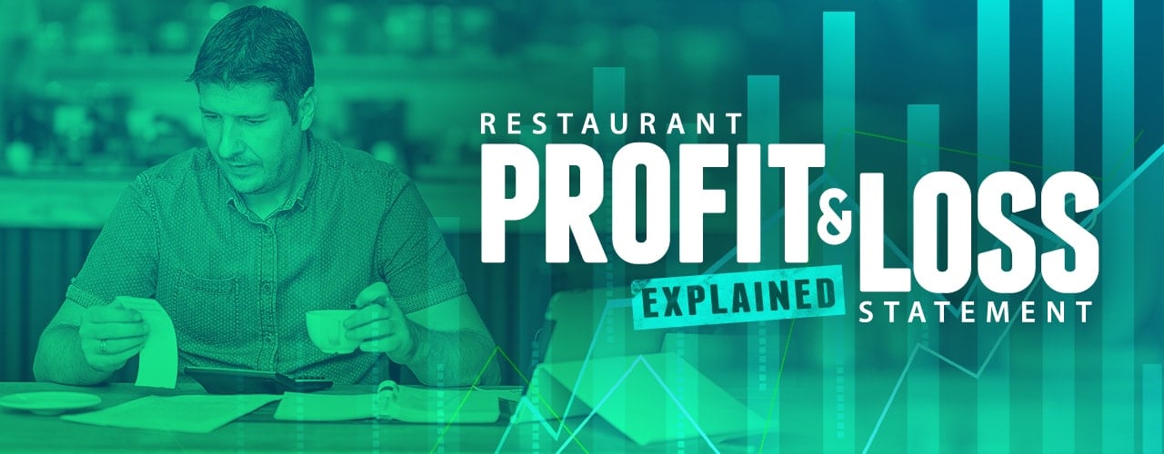 Restaurant Profit and Loss Statement Explained 
