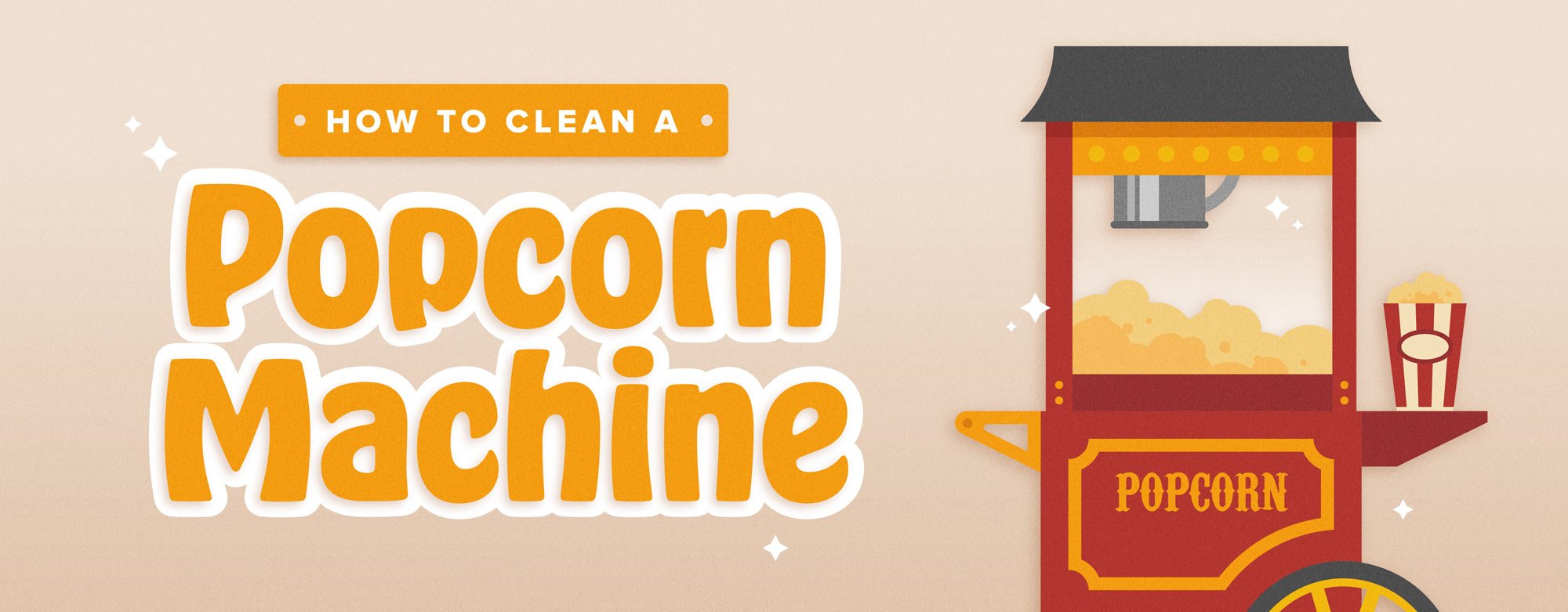 How to Clean a Popcorn Machine