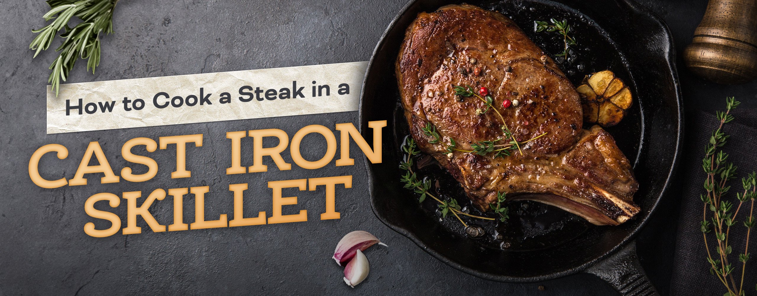 You Should Cook Your Steak In A Cast Iron Pan. Here's Why