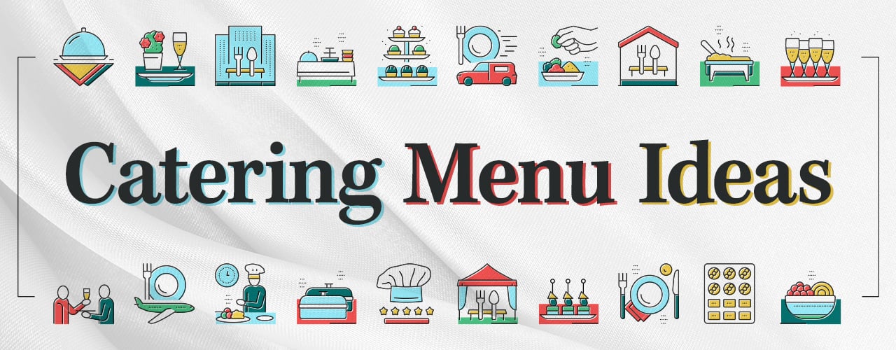 Catering Menu Ideas