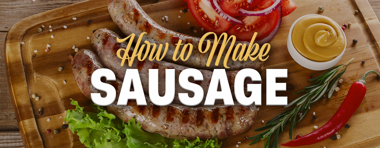 How to Make Sausage