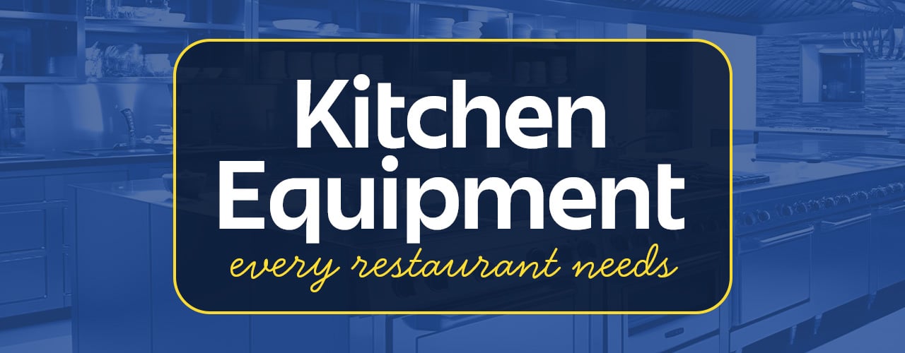 Kitchen Equipment Every Restaurant Needs 