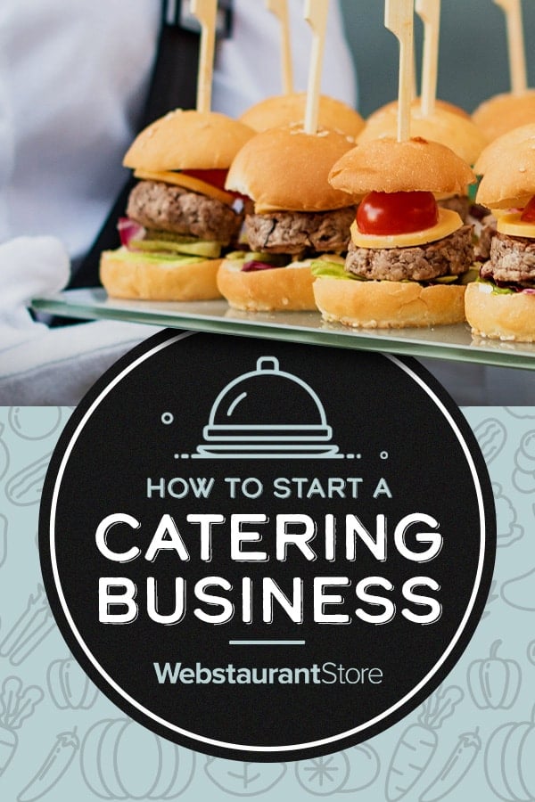 How to Start a Catering Business The Comprehensive Guide