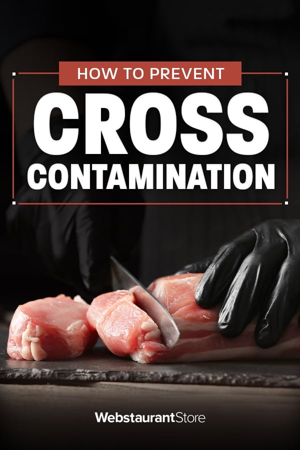 CrossContamination Increase Food Safety By Preventing It
