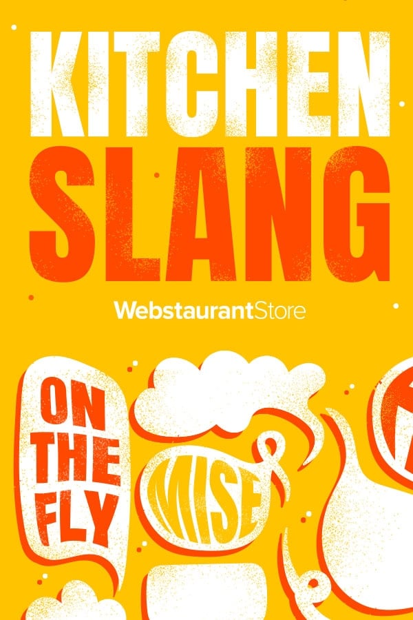 Kitchen Slang How to Talk Like a Real Chef