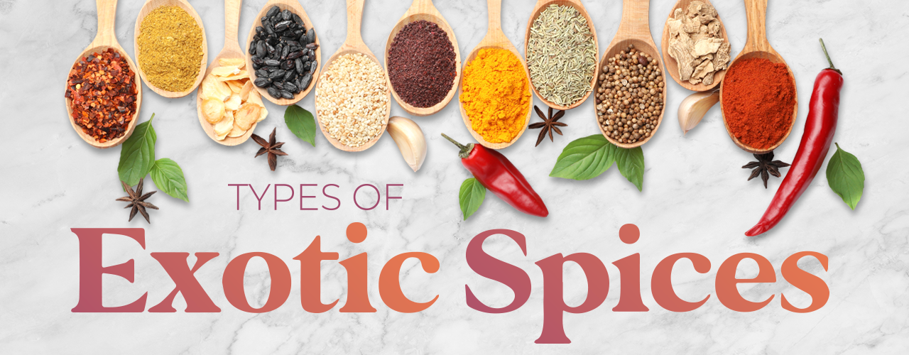 I. Introduction to Exotic Spices