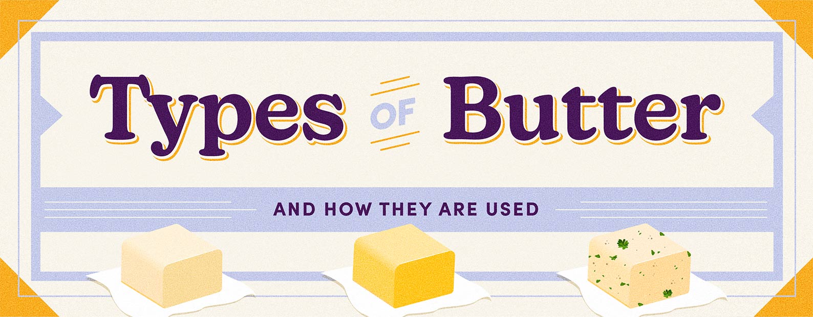 18 Types of Butter for Baking