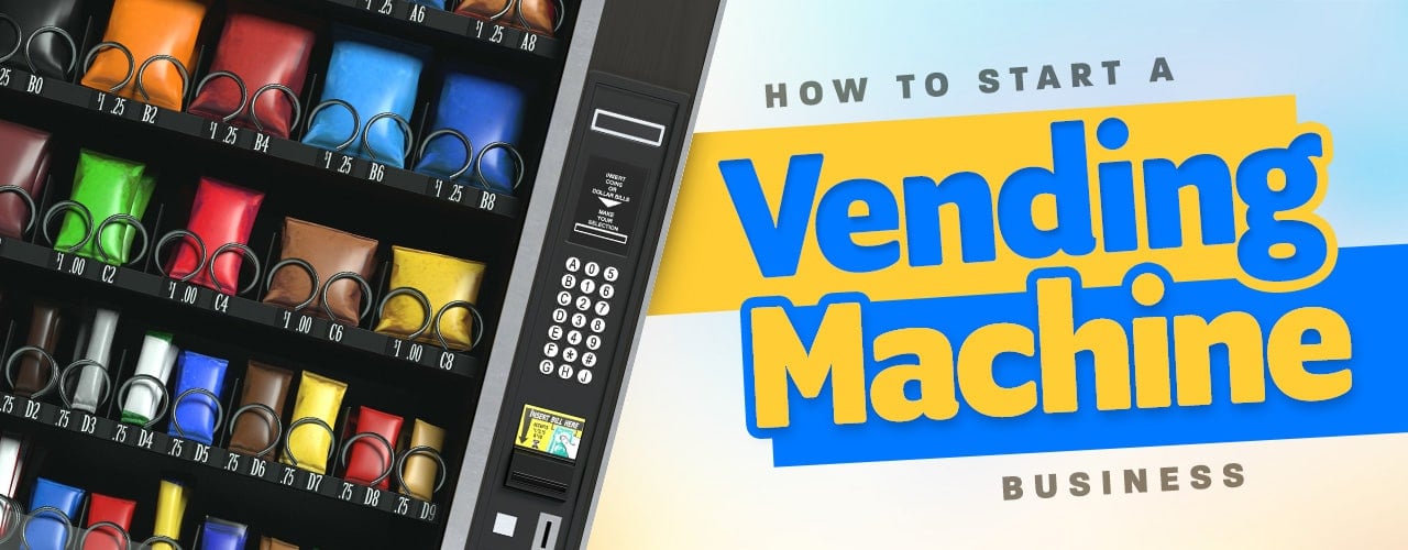 How to Start a Vending Machine Business 