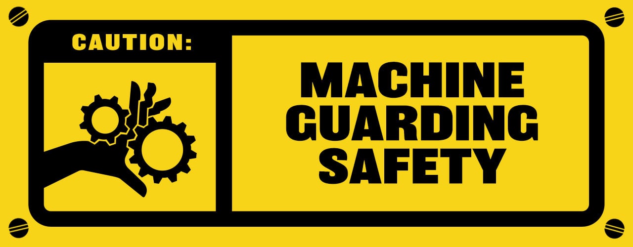 Machine Guarding Safety 