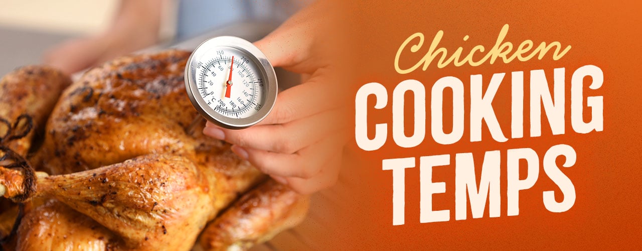 Chicken Cooking Temperatures  