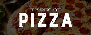 Types of Pizza 