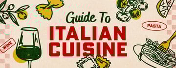 Guide to Italian Cuisine 