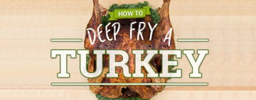 How to Deep Fry a Turkey 